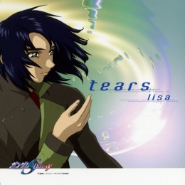 Gundam Seed Destiny - Special Edition ED2 Single - tears